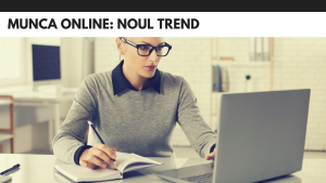 Munca online: noul trend Munca online