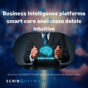 Business Intelligence platforma smart care analizeaza datele intuitive business intelligence
