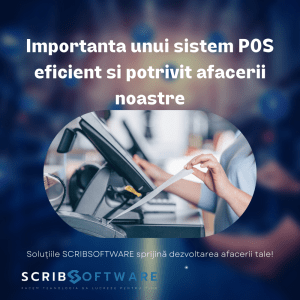Importanta unui sistem POS eficient si potrivit afacerii noastre pos