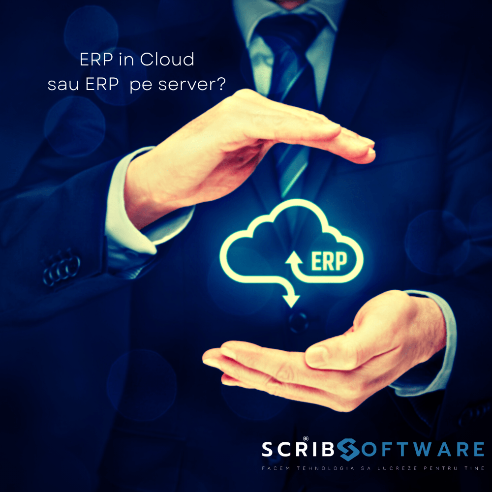 ERP in Cloud sau despre tehnologia viitorului care ne conecteaza corect program erp